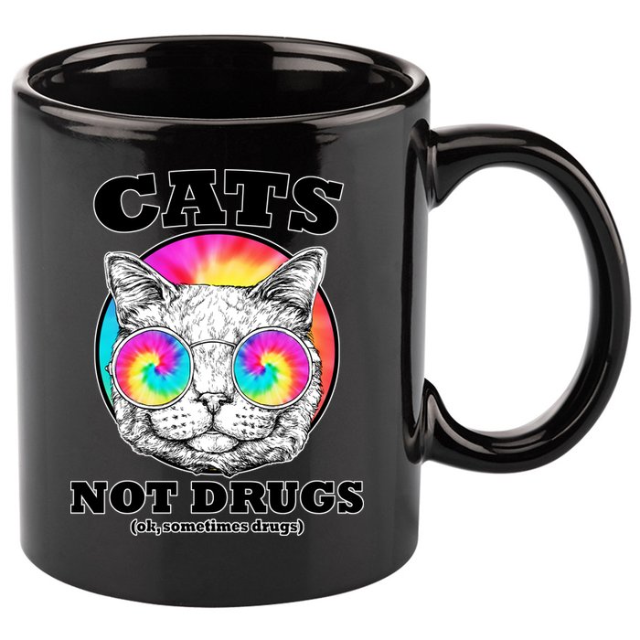 Cats Not Drugs Ok Sometimes Drugs 11oz C Handle Ceramic Mug