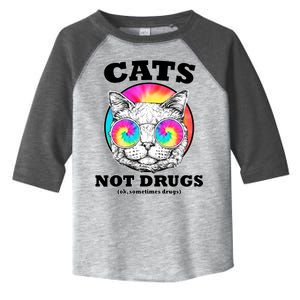 Cats Not Drugs Ok Sometimes Drugs Toddler Fine Jersey T-Shirt