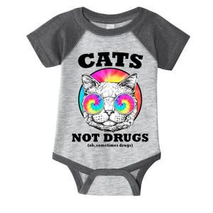 Cats Not Drugs Ok Sometimes Drugs Infant Baby Jersey Bodysuit