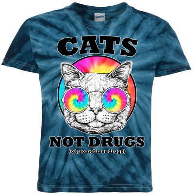 Cats Not Drugs Ok Sometimes Drugs Kids Tie-Dye T-Shirt