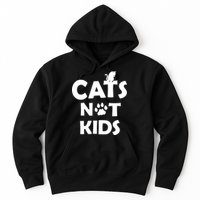 Cats Not Kids Hoodie