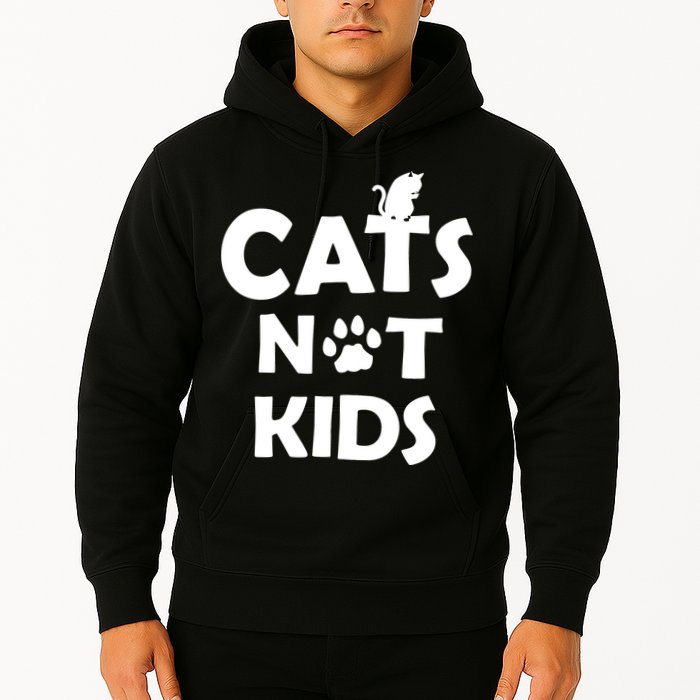 Cats Not Kids Hoodie