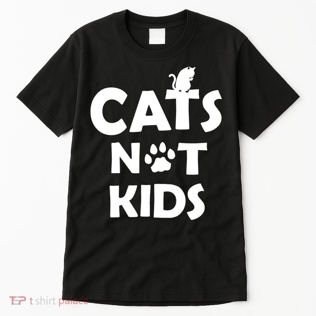 Cats Not Kids Tall T-Shirt