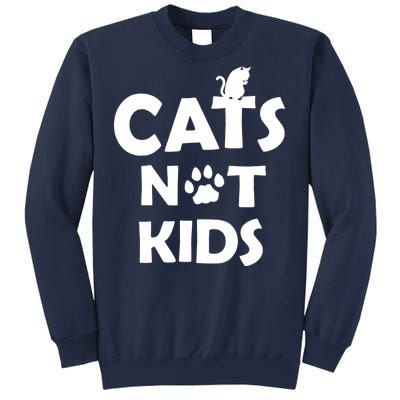 Cats Not Kids Sweatshirt