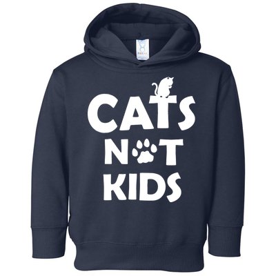 Cats Not Kids Toddler Hoodie