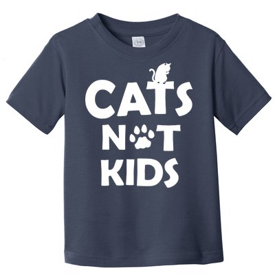 Cats Not Kids Toddler T-Shirt