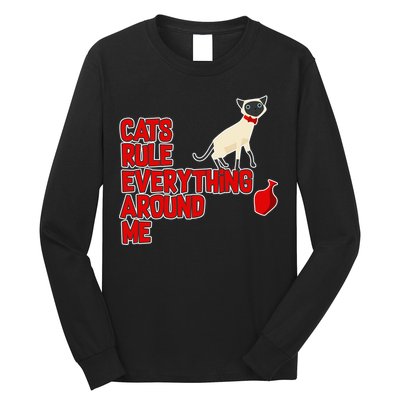 Cats Rule Everything Around Me  Long Sleeve Shirt