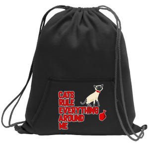 Cats Rule Everything Around Me  Sweatshirt Cinch Pack Bag