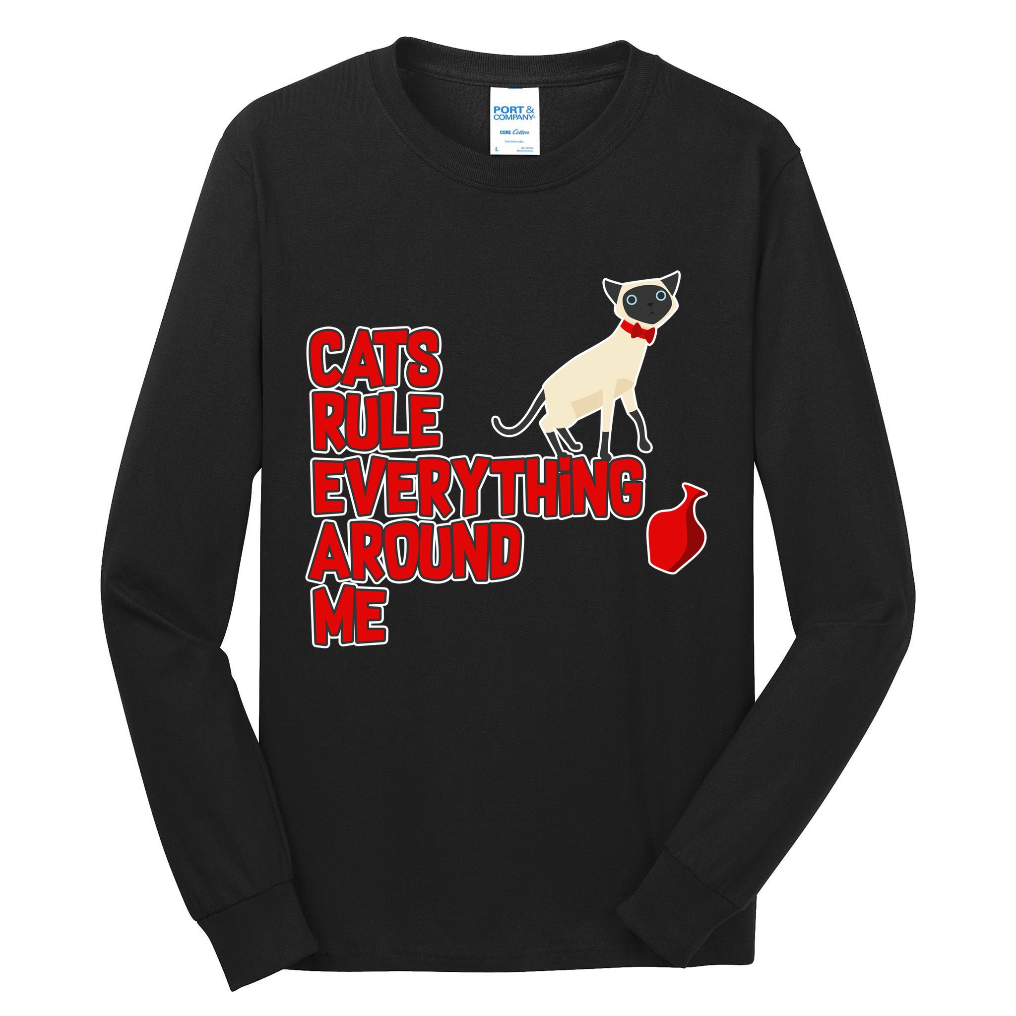 Cats Rule Everything Around Me  Tall Long Sleeve T-Shirt