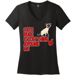 Cats Rule Everything Around Me  Women's V-Neck T-Shirt