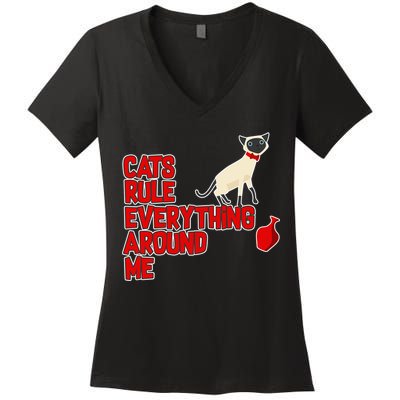 Cats Rule Everything Around Me  Women's V-Neck T-Shirt
