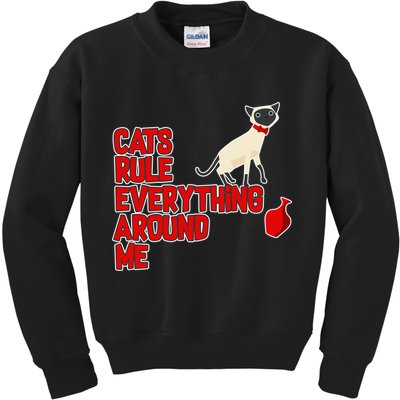 Cats Rule Everything Around Me  Kids Sweatshirt