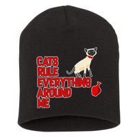 Cats Rule Everything Around Me  Short Acrylic Beanie