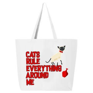 Cats Rule Everything Around Me  25L Jumbo Tote