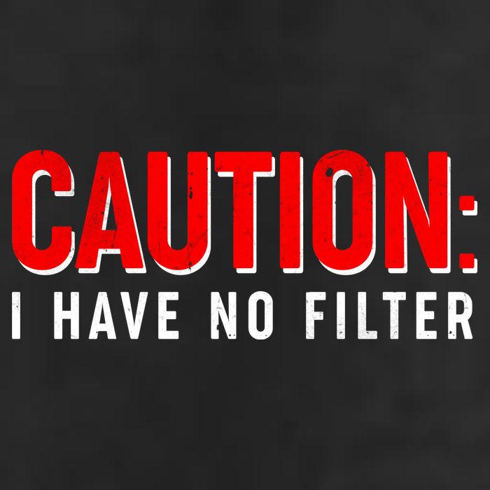 Caution I Have No Filter Golf Towel