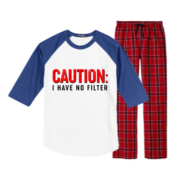 Caution I Have No Filter Raglan Sleeve Pajama Set