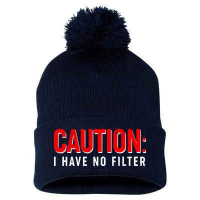 Caution I Have No Filter Pom Pom 12in Knit Beanie