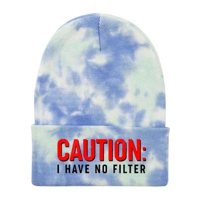 Caution I Have No Filter Tie Dye 12in Knit Beanie