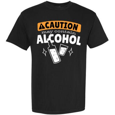 Caution May Contain Alcohol Garment-Dyed Heavyweight T-Shirt