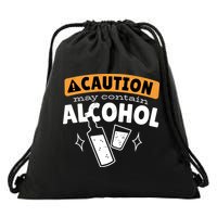 Caution May Contain Alcohol Drawstring Bag