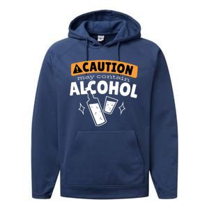 Caution May Contain Alcohol Performance Fleece Hoodie