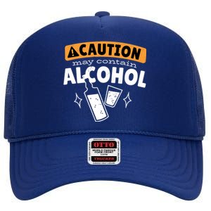 Caution May Contain Alcohol High Crown Mesh Back Trucker Hat