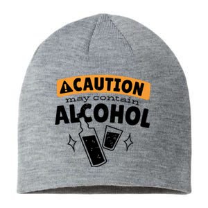 Caution May Contain Alcohol Sustainable Beanie