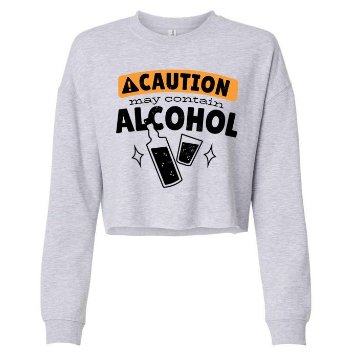 Caution May Contain Alcohol Cropped Pullover Crew