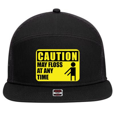 Caution May Floss at Any Time 7 Panel Mesh Trucker Snapback Hat