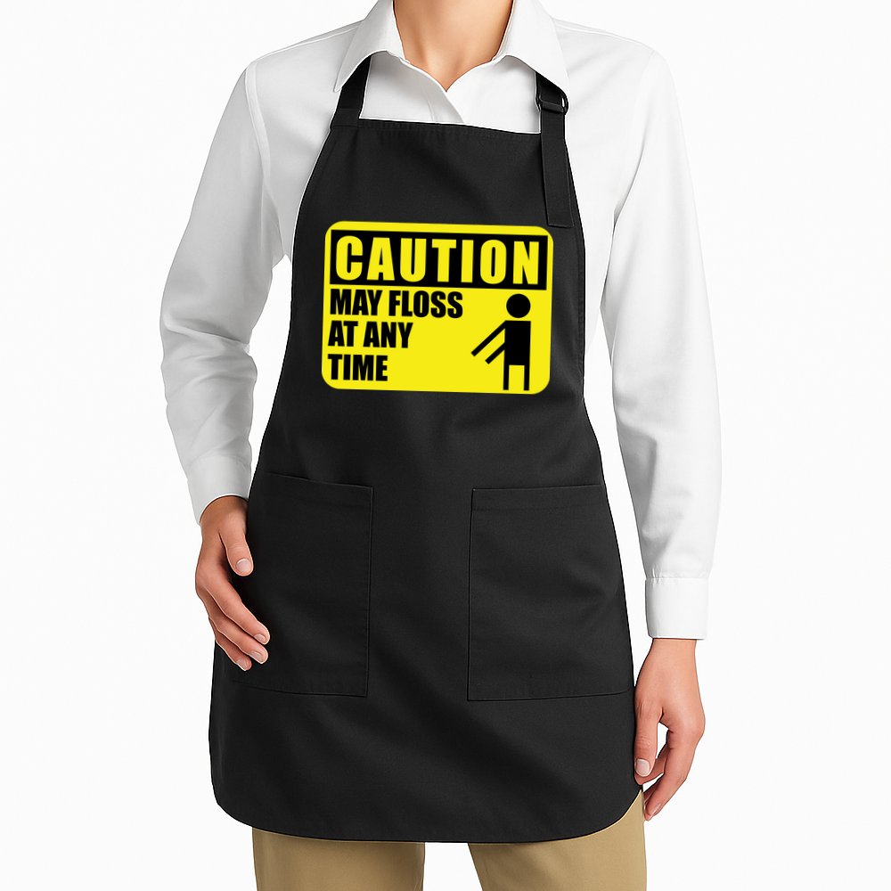 Caution May Floss at Any Time Apron