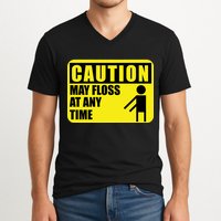 Caution May Floss at Any Time V-Neck T-Shirt