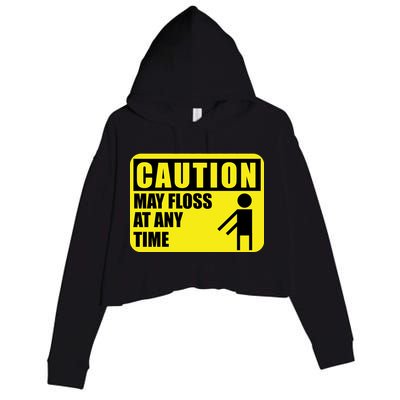 Caution May Floss at Any Time Crop Fleece Hoodie