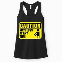 Caution May Floss at Any Time Womens Tank Top