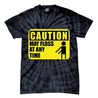 Caution May Floss at Any Time Tie-Dye T-Shirt