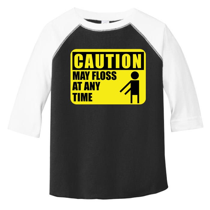 Caution May Floss at Any Time Toddler Fine Jersey T-Shirt