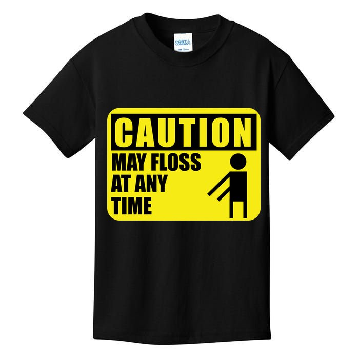 Caution May Floss at Any Time Kids T-Shirt