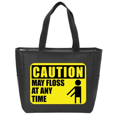 Caution May Floss at Any Time Zip Tote Bag