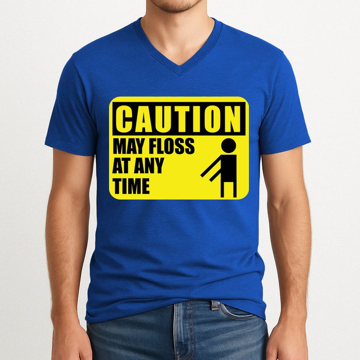 Caution May Floss At Any Time V-Neck T-Shirt