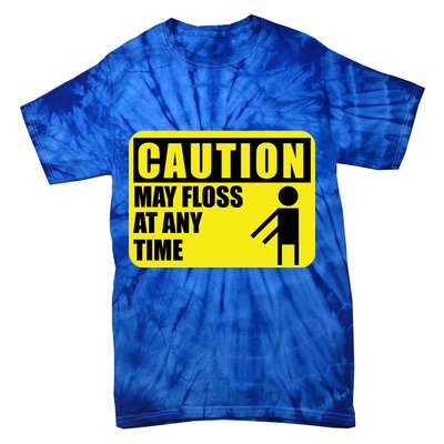 Caution May Floss At Any Time Tie-Dye T-Shirt