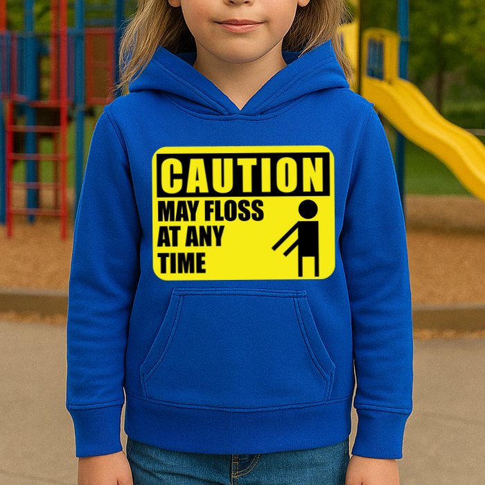 Caution May Floss At Any Time Kids Hoodie