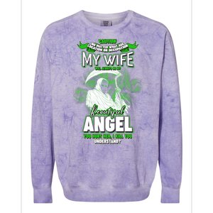 Caution My Wife Will Always Be My Beautiful Angel Hurt Her I Kill You Colorblast Crewneck Sweatshirt