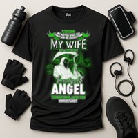 Caution My Wife Will Always Be My Beautiful Angel Hurt Her I Kill You Cooling Performance Crew T-Shirt