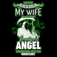 Caution My Wife Will Always Be My Beautiful Angel Hurt Her I Kill You Cooling Performance Crew T-Shirt