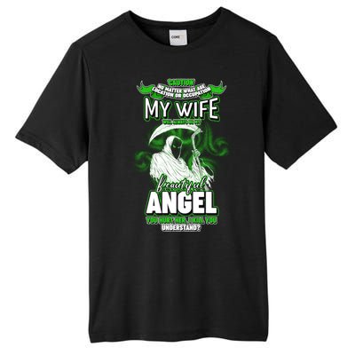 Caution My Wife Will Always Be My Beautiful Angel Hurt Her I Kill You Tall Fusion ChromaSoft Performance T-Shirt