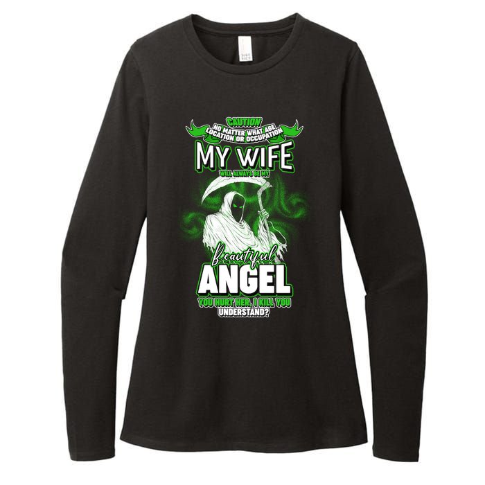 Caution My Wife Will Always Be My Beautiful Angel Hurt Her I Kill You Womens CVC Long Sleeve Shirt