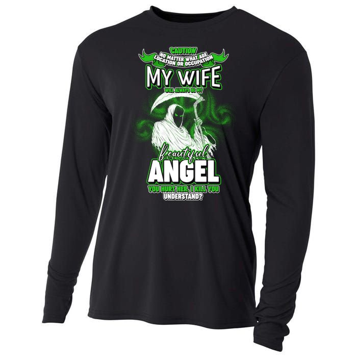 Caution My Wife Will Always Be My Beautiful Angel Hurt Her I Kill You Cooling Performance Long Sleeve Crew