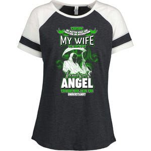 Caution My Wife Will Always Be My Beautiful Angel Hurt Her I Kill You Enza Ladies Jersey Colorblock Tee