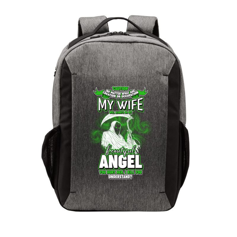 Caution My Wife Will Always Be My Beautiful Angel Hurt Her I Kill You Vector Backpack