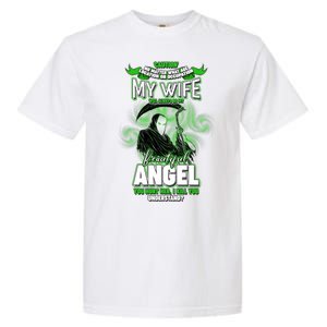 Caution My Wife Will Always Be My Beautiful Angel Hurt Her I Kill You Garment-Dyed Heavyweight T-Shirt