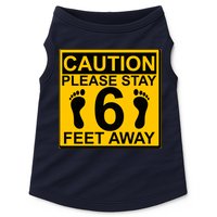 Caution Please Stay 6 Feet Away Doggie Tank
